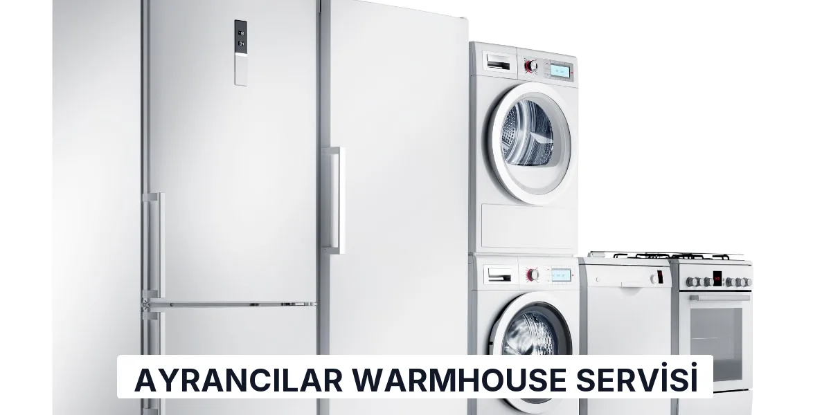 Ayrancılar Warmhouse Servisi